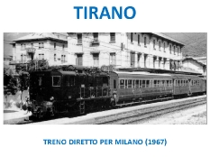 Ferrovie della Valtellina  - Raccolta fotografica